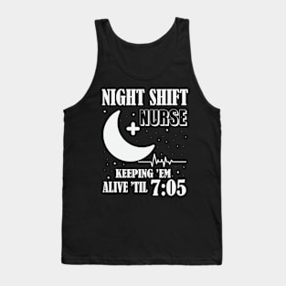 Night Shift Nurse Tank Top